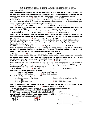 Đề kiểm tra 1 tiết môn Vật lý Lớp 11 - Đề 1 - Năm học 2019-2020